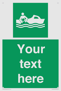 Custom sign safe condition Rescue boat